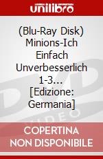 (Blu-Ray Disk) Minions-Ich Einfach Unverbesserlich 1-3... [Edizione: Germania] brd