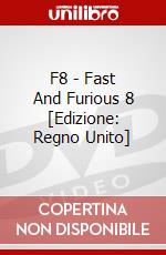 F8 - Fast And Furious 8 [Edizione: Regno Unito] dvd
