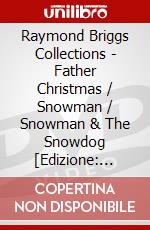 Raymond Briggs Collections - Father Christmas / Snowman / Snowman & The Snowdog [Edizione: Regno Unito] dvd