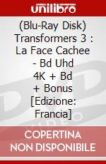 (Blu-Ray Disk) Transformers 3 : La Face Cachee - Bd Uhd 4K + Bd + Bonus [Edizione: Francia] brd
