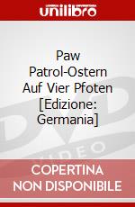 Paw Patrol-Ostern Auf Vier Pfoten [Edizione: Germania] dvd