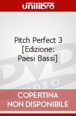 Pitch Perfect 3 [Edizione: Paesi Bassi] dvd