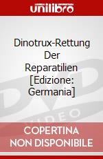 Dinotrux-Rettung Der Reparatilien [Edizione: Germania] dvd