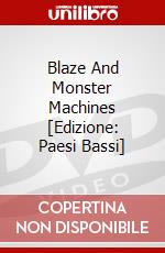 Blaze And Monster Machines [Edizione: Paesi Bassi] dvd