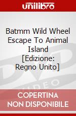 Batmm Wild Wheel Escape To Animal Island [Edizione: Regno Unito] dvd