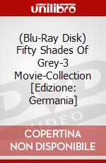 (Blu-Ray Disk) Fifty Shades Of Grey-3 Movie-Collection [Edizione: Germania] brd