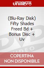 (Blu-Ray Disk) Fifty Shades Freed Bd + Bonus Disc + Uv brd