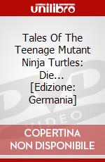 Tales Of The Teenage Mutant Ninja Turtles: Die... [Edizione: Germania] dvd