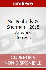 Mr. Peabody & Sherman - 2018 Artwork Refresh dvd