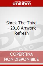 Shrek The Third - 2018 Artwork Refresh dvd