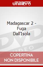 Madagascar 2 - Fuga Dall'Isola dvd