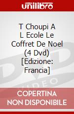 T Choupi A L Ecole Le Coffret De Noel (4 Dvd) [Edizione: Francia] dvd