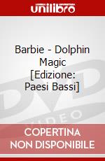 Barbie - Dolphin Magic [Edizione: Paesi Bassi] dvd