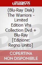 (Blu-Ray Disk) The Warriors - Limited Edition Vhs Collection Dvd + Blu-Ray [Edizione: Regno Unito] brd