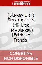 (Blu-Ray Disk) Skyscraper 4K (4K Ultra Hd+Blu-Ray) [Edizione: Francia] brd