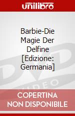 Barbie-Die Magie Der Delfine [Edizione: Germania] dvd