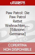 Paw Patrol: Die Paw Patrol Rettet Weihnachten,... [Edizione: Germania] dvd
