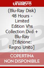 (Blu-Ray Disk) 48 Hours - Limited Edition Vhs Collection Dvd + Blu-Ray [Edizione: Regno Unito] brd