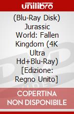 (Blu-Ray Disk) Jurassic World: Fallen Kingdom (4K Ultra Hd+Blu-Ray) [Edizione: Regno Unito] brd