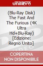 (Blu-Ray Disk) The Fast And The Furious (4K Ultra Hd+Blu-Ray) [Edizione: Regno Unito] brd