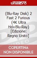(Blu-Ray Disk) 2 Fast 2 Furious (4K Ultra Hd+Blu-Ray) [Edizione: Regno Unito] brd