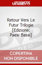 Retour Vers Le Futur Trilogie [Edizione: Paesi Bassi] dvd