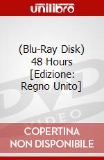 (Blu-Ray Disk) 48 Hours [Edizione: Regno Unito] brd
