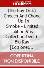(Blu-Ray Disk) Cheech And Chong - Up In Smoke - Limited Edition Vhs Collection Dvd + Blu-Ray [Edizione: Regno Unito] brd