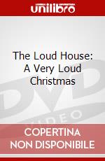 The Loud House: A Very Loud Christmas dvd