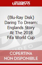 (Blu-Ray Disk) Daring To Dream: Englands Story At The 2018 Fifa World Cup brd