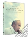 Papa Francesco: Un Uomo Di Parola film in dvd di Wim Wenders