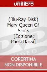 (Blu-Ray Disk) Mary Queen Of Scots [Edizione: Paesi Bassi] brd