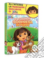 Dora L'Esploratrice - La Grande Sorpresa Di Puppy (Dvd+Maschera (Carnevale Collection) dvd