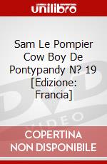 Sam Le Pompier Cow Boy De Pontypandy N? 19 [Edizione: Francia] dvd