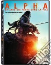 Alpha - Un'Amicizia Forte Come La Vita dvd