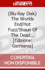 (Blu-Ray Disk) The Worlds End/Hot Fuzz/Shaun Of The Dead... [Edizione: Germania] brd