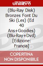 (Blu-Ray Disk) Bronzes Font Du Ski (Les) (Ed 40 Ans+Goodies) (Blu-Ray+Dvd) [Edizione: Francia] brd