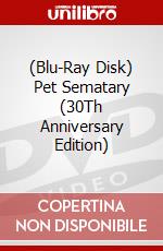 (Blu-Ray Disk) Pet Sematary (30Th Anniversary Edition) brd