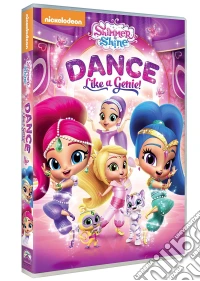 Shimmer And Shine - Ballo Che Passione dvd