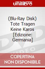 (Blu-Ray Disk) Tote Tragen Keine Karos [Edizione: Germania] brd