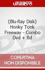 (Blu-Ray Disk) Honky Tonk Freeway - Combo Dvd + Bd brd