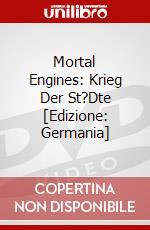 Mortal Engines: Krieg Der St?Dte [Edizione: Germania] dvd
