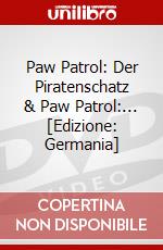 Paw Patrol: Der Piratenschatz & Paw Patrol:... [Edizione: Germania] dvd
