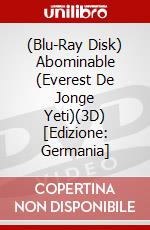 (Blu-Ray Disk) Abominable (Everest De Jonge Yeti)(3D) [Edizione: Germania] brd