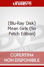 (Blu-Ray Disk) Mean Girls (So Fetch Edition) brd