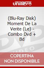 (Blu-Ray Disk) Moment De La Verite (Le) - Combo Dvd + Bd brd