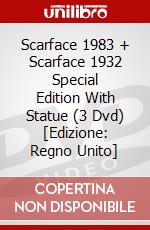 Scarface 1983 + Scarface 1932 Special Edition With Statue (3 Dvd) [Edizione: Regno Unito] dvd
