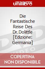 Die Fantastische Reise Des Dr.Dolittle [Edizione: Germania] dvd