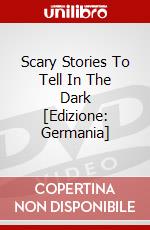 Scary Stories To Tell In The Dark [Edizione: Germania] dvd