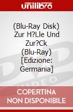(Blu-Ray Disk) Zur H?Lle Und Zur?Ck (Blu-Ray) [Edizione: Germania] brd